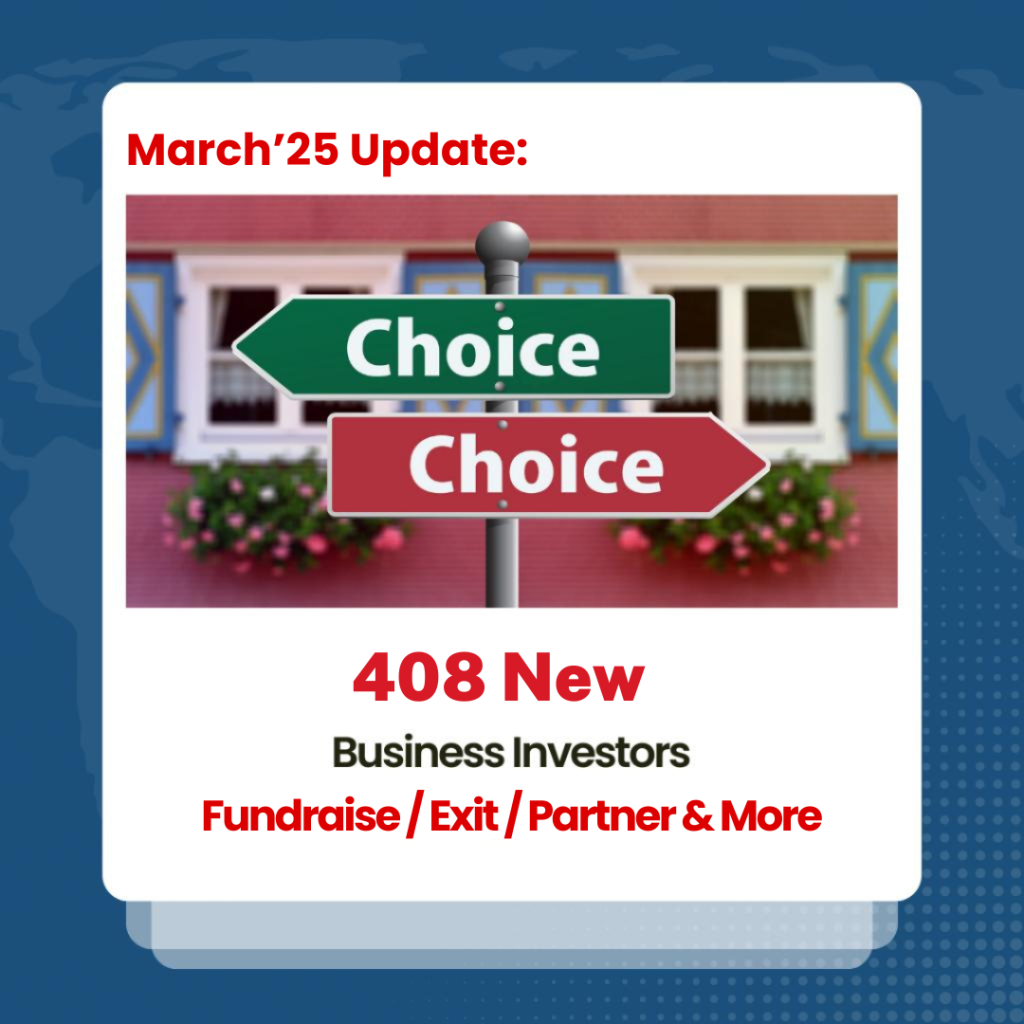 March 2025 Investor Update - 408 New Business Investors and buyers joined IndiaBizForSale