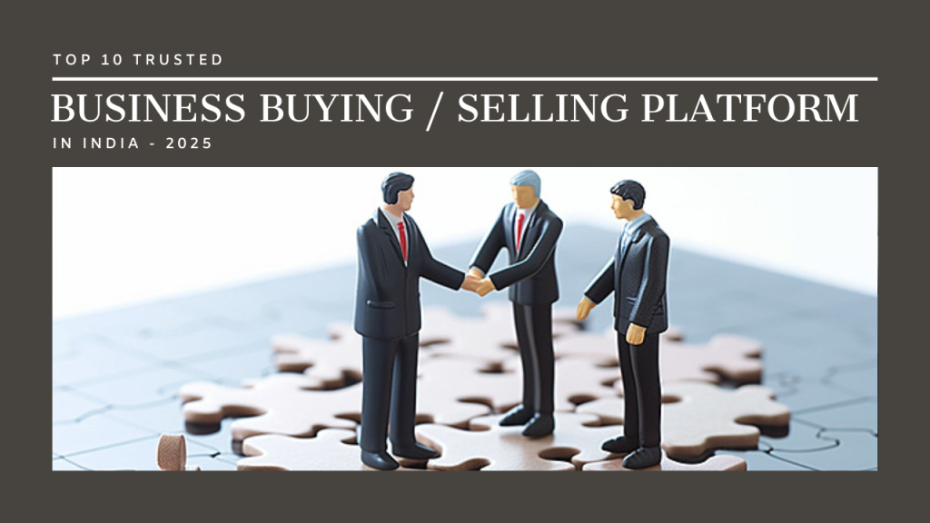Top 10 most trusted business buying & selling platforms in India