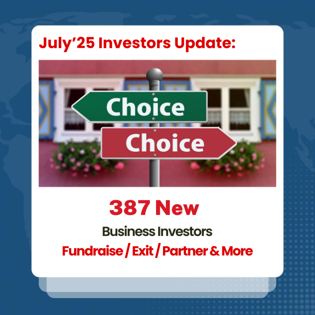 IndiaBizForSale July 2025 Investors Update: 387 New added for YOU!