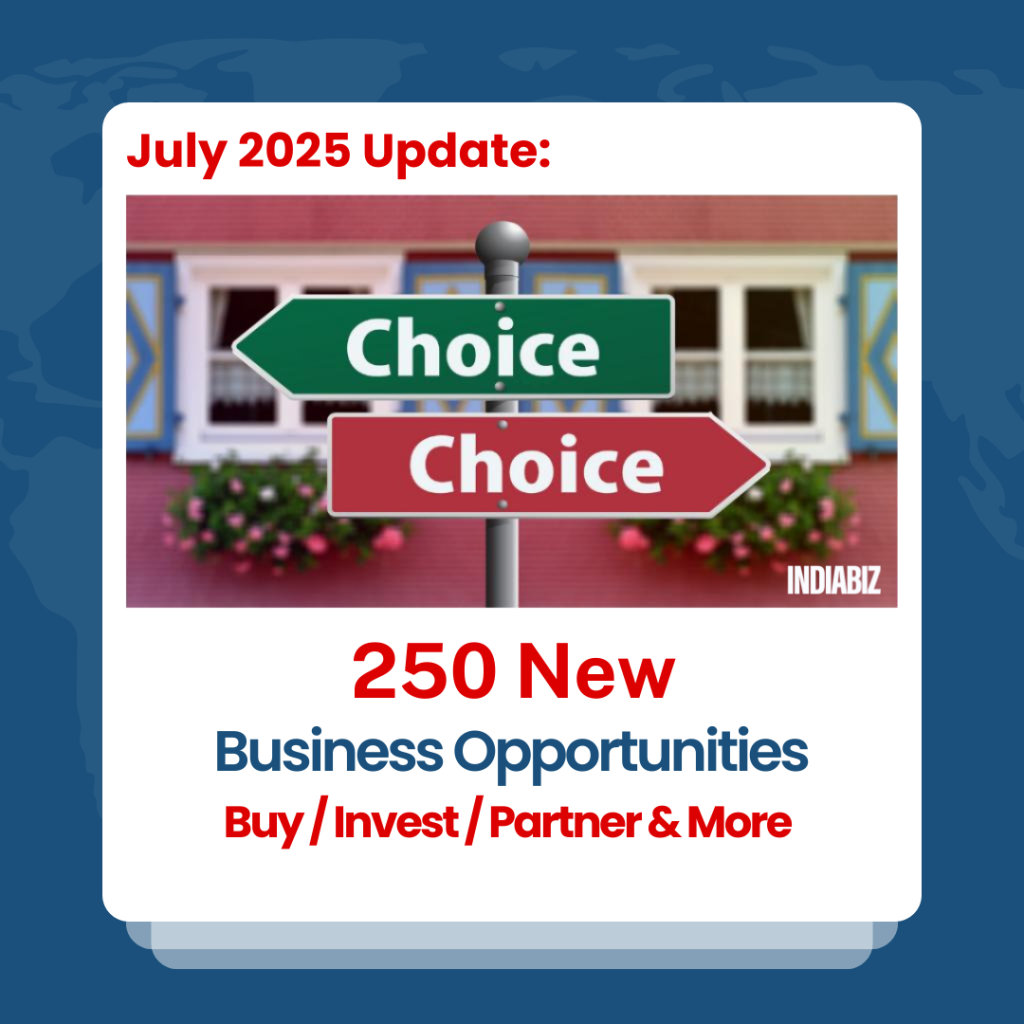 July 2025 Update - 250 New Businesses listed on IndiaBizForSale