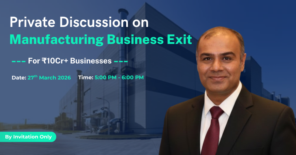 Private Discussion on Manufacturing Business Exit Webinar